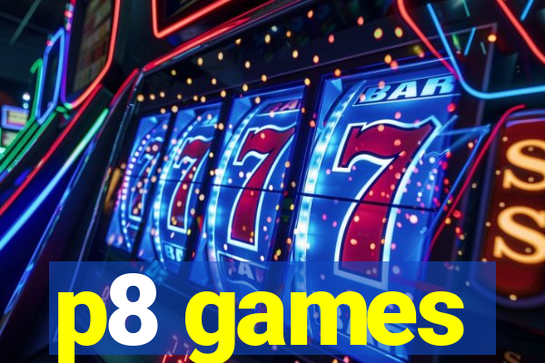 p8 games
